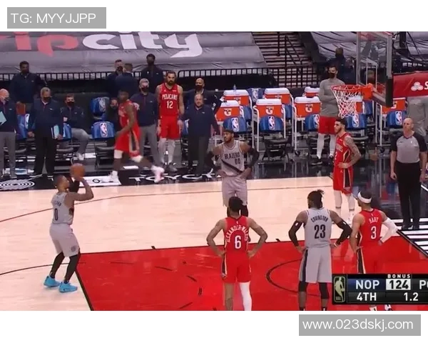 季后赛激战开拓者与鹈鹕谁能在关键时刻逆袭晋级决赛之路